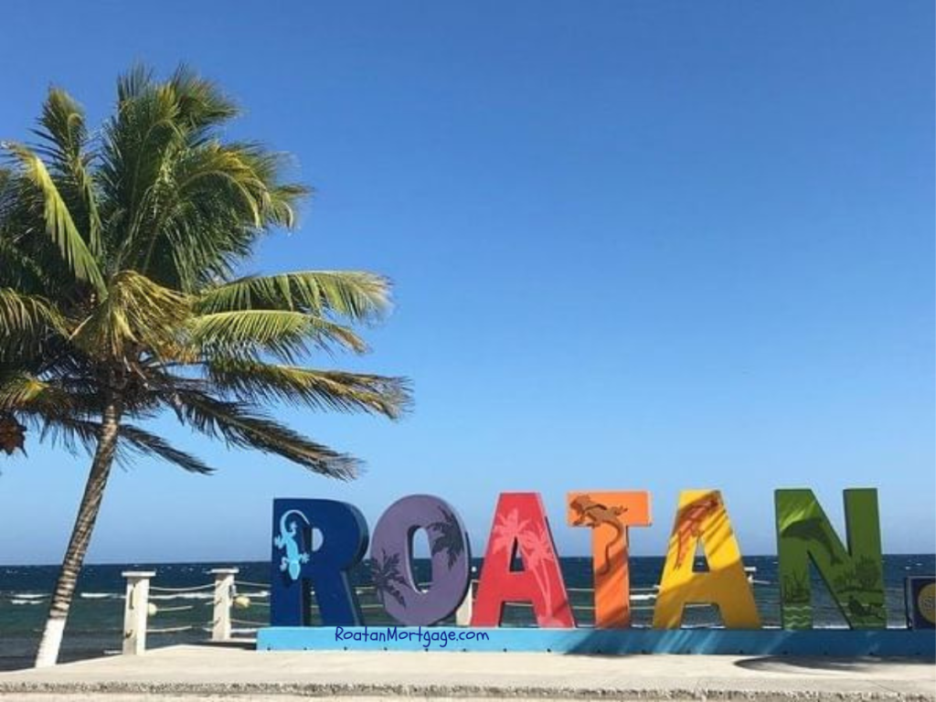 Roatan Mortgage